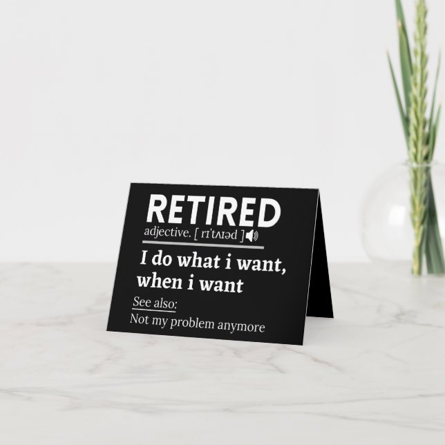 retired definition, funny retirement, retired (Devant)