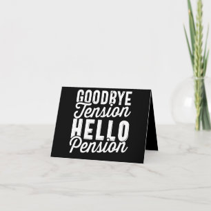 Retirement Venin, Goodbye Tension Hello Pension