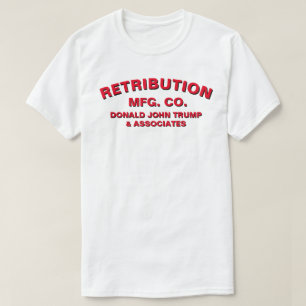 Rétribution Mfg. Co. T-shirt