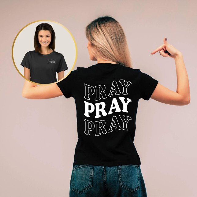 Retro Prière Prière Prière Chrétienne T-shirt (Embrace the power of prayer with our Retro "Pray Pray Pray" Christian Women's T-Shirt. )