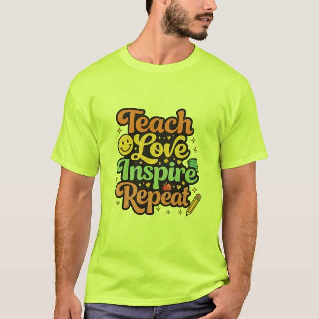 Retro Teach Love Inspire Teacher T-Shirt (Devant)