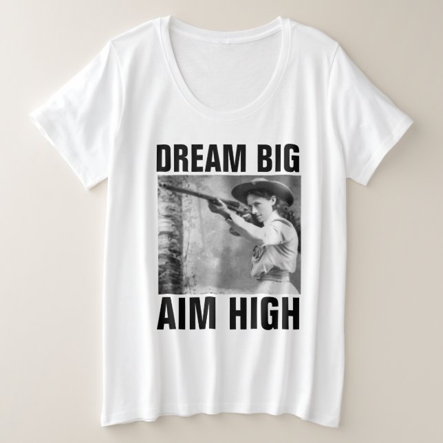 RÊVE GRAND BUT HAUT, T-shirts ANNIE OAKLEY (Design devant)