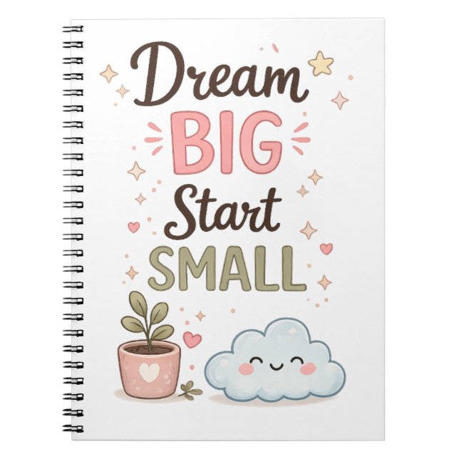 Rêve Grand Commence Petit Cahier Spirale Mignon Mo (Devant)