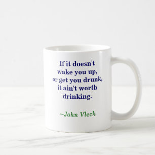 Réveillez, obtenez la tasse de café ivre