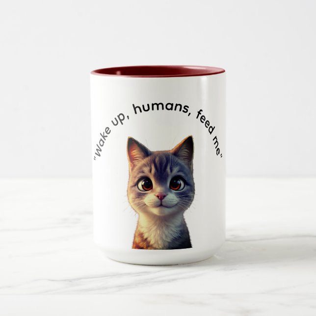 Réveillez-vous humains nourrissez-moi chat Mug (Centre)