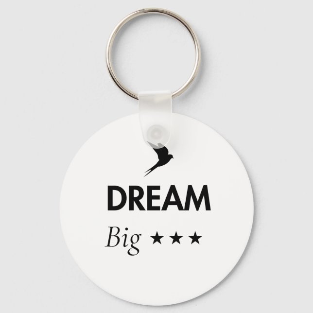 Rêvez Grand Porte-clés Inspirant | Motivationnel  (Recto)