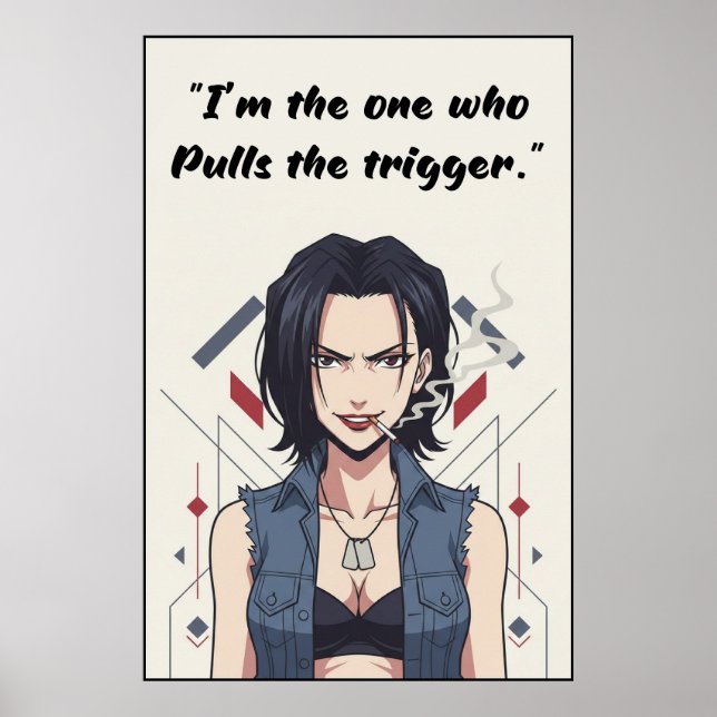 Revy – Pulls the Trigger Quote Poster | Anime Wall (Devant)