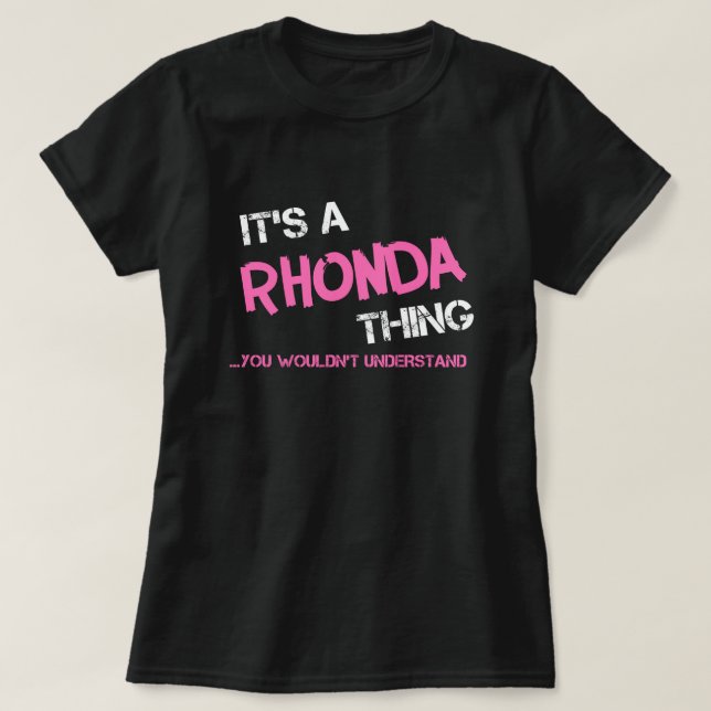 Rhonda que tu ne comprendrais pas T-shirt (Design devant)