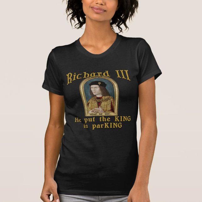 Richard III a mis le roi dans le T-shirt de (Devant)