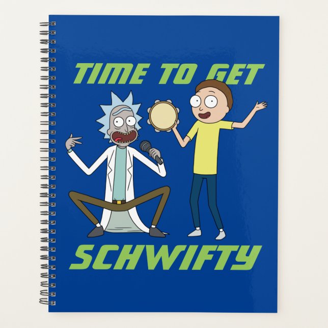 RICK ET MORTY™ | Il Est Temps D'Obtenir Schwifty (Devant)
