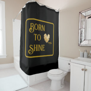 Rideau de douche Born to Shine