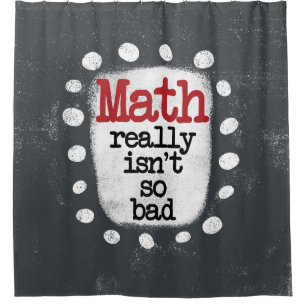 Rideau de douche Les maths ne sont pas si mal
