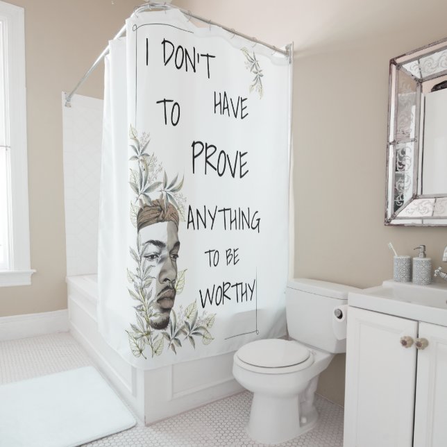 Rideaux De Douche Affirmation de valeur personnelle positive (En situation)