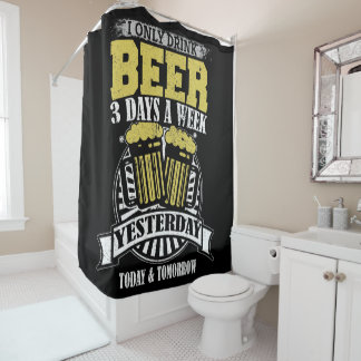 Rideaux De Douche Boire De La Bière 3 Jours Par Semaine