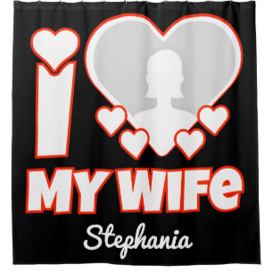 Rideaux De Douche Custom I Love My Wife - Ajouter Nom & Photo