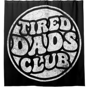 Rideaux De Douche Fatigué Dads Club Funny