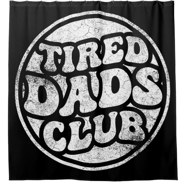 Rideaux De Douche Fatigué Dads Club Funny (Devant)