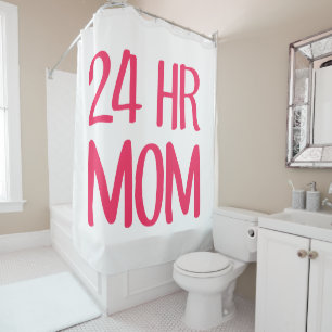 Rideaux De Douche Maman 24 h