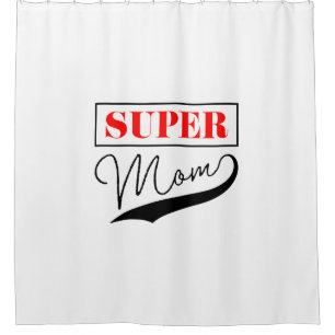 Rideaux De Douche Super Maman