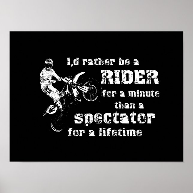 Rider For A Minute Dirt Bike Motocross Poster (Devant)