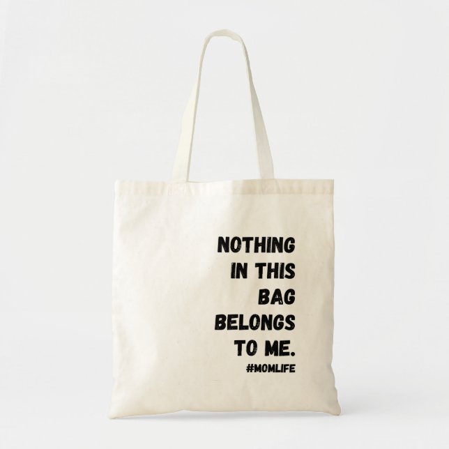 Rien dans ce sac ne m'appartient. (Devant)