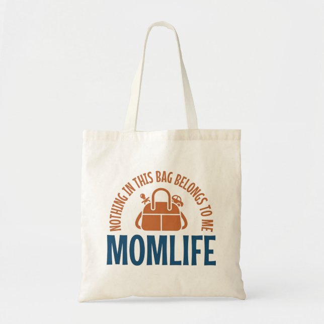 Rien Dans Ce Sac Ne M'appartient Maman Drôle (Devant)