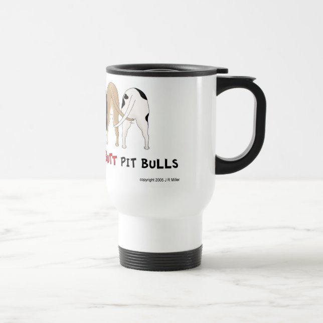 Rien n'aboutent la tasse de Pitbulls (Droite)