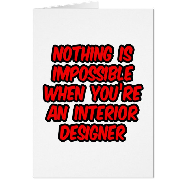 Rien N'Est Impossible...Designer Intérieur (Devant)