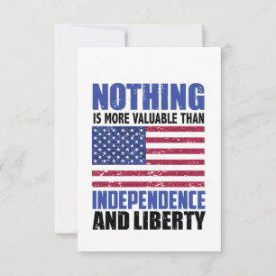 Rien n'est plus précieux que l'indépendance et la 