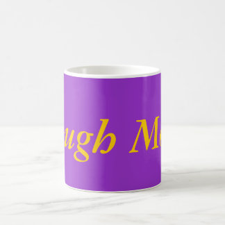 Riez plus de tasse