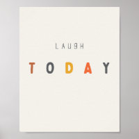 rire aujourd'hui. Poster et impression