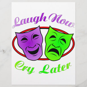 Rire Maintenant Pleurer Les Masques Ultérieurs