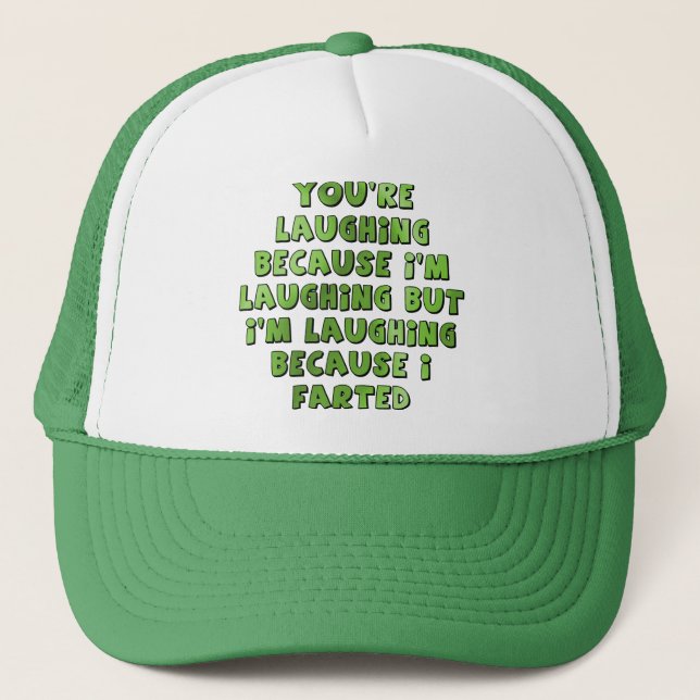 Rire Parce Que J'Ai Farted Funny Casquette casquet (Devant)