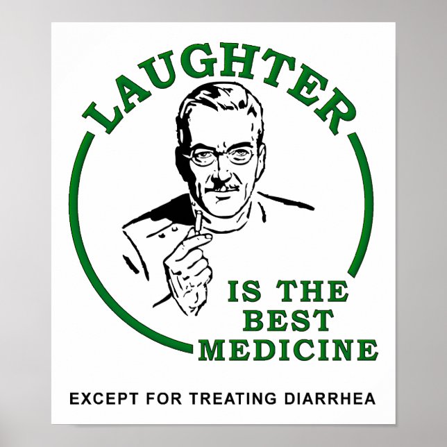 Rires Médecine de la diarrhée Poster drôle (Devant)