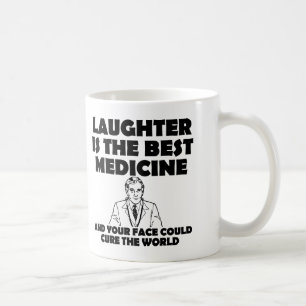 Rires Meilleur Médicament Ton Visage Mug Drôle