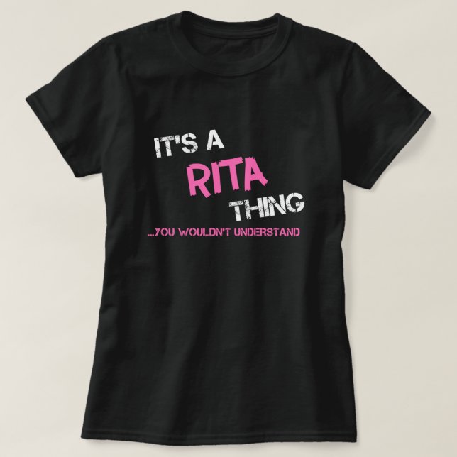 Rita, tu ne comprendrais pas T-shirt (Design devant)