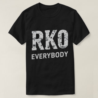 RKO Everybody T-Shirt – Wrestling Fan Knockout Tee