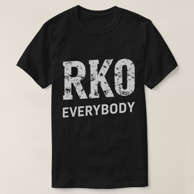RKO Everybody T-Shirt – Wrestling Fan Knockout Tee (Design devant)