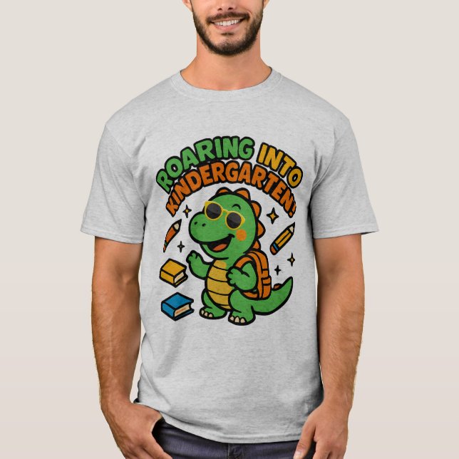 Roaring Into Kindergarten Dinosaur T-Shirt (Devant)