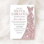 Robe rose or étincelle 60e anniversaire Invitation<br><div class="desc">Robe rose or étincelle 60e anniversaire Invitation 60 & Fabulous femmes 60e anniversaire fête Variations à l'invitation et articles correspondants dans notre magasin</div>