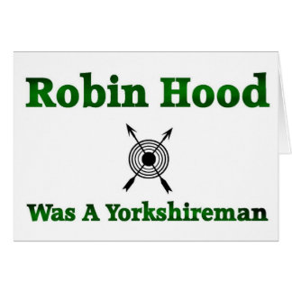 Robin Hood Était Un Yorkshireman