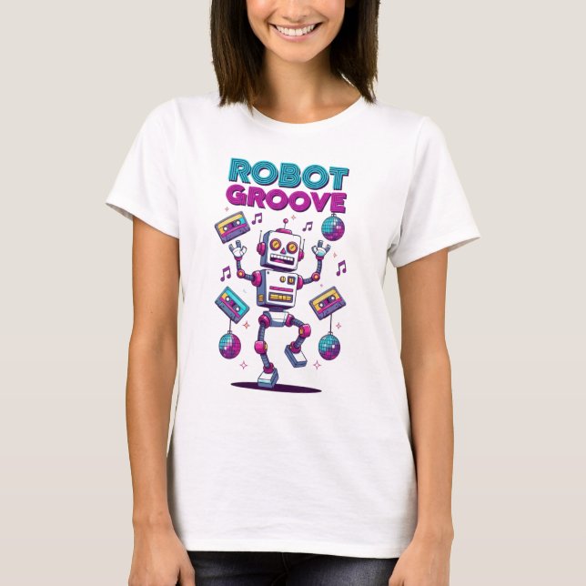 Robot Groove – Retro 80s Dance Vibes T-Shirt (Devant)