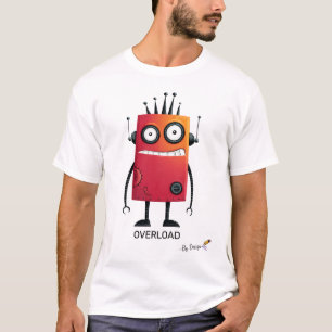 Robot Surchargé T-Shirt Drôle pour Adultes Geeks
