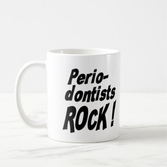 Roche de Periodontists ! Tasse (Gauche)