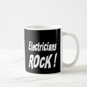 Roche d'électriciens ! Tasse