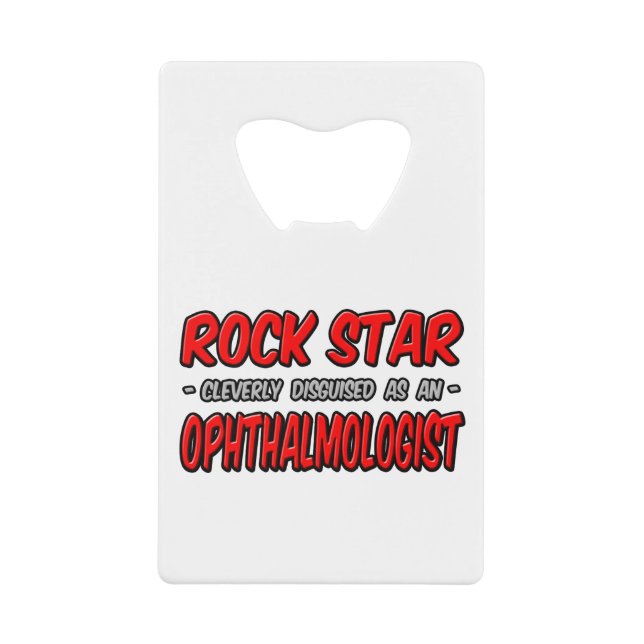 Rock Star...Ophtalmologiste (Devant)
