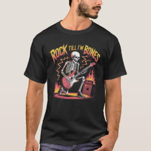 Rock Till I’m Bones Skeleton Guitare T-Shirt