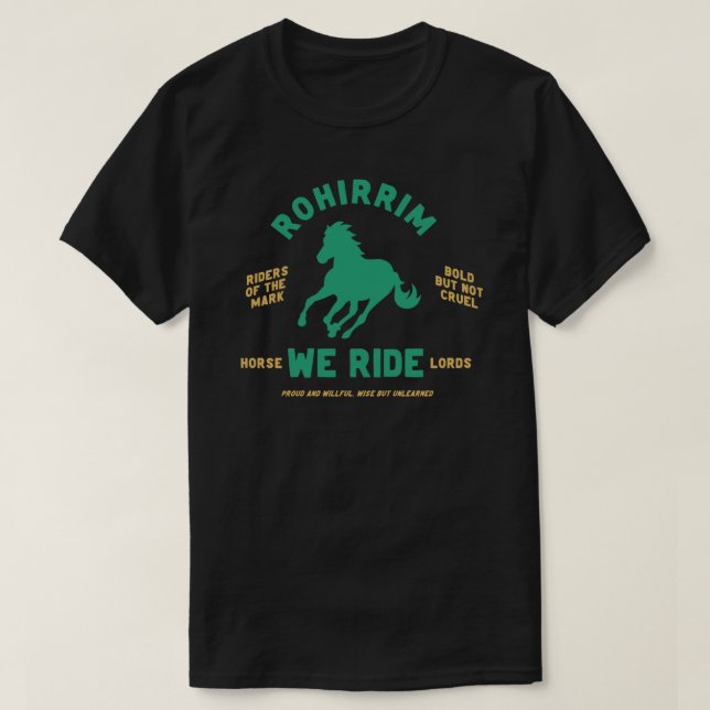 Rohirrim, Nous Avons Le T-Shirt Classique (Design devant)