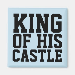 ROI DE SON CHÂTEAU MAGNETS