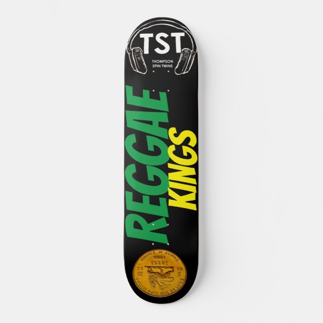 ROIS DU REGGAE / TST Skateboard (Recto)
